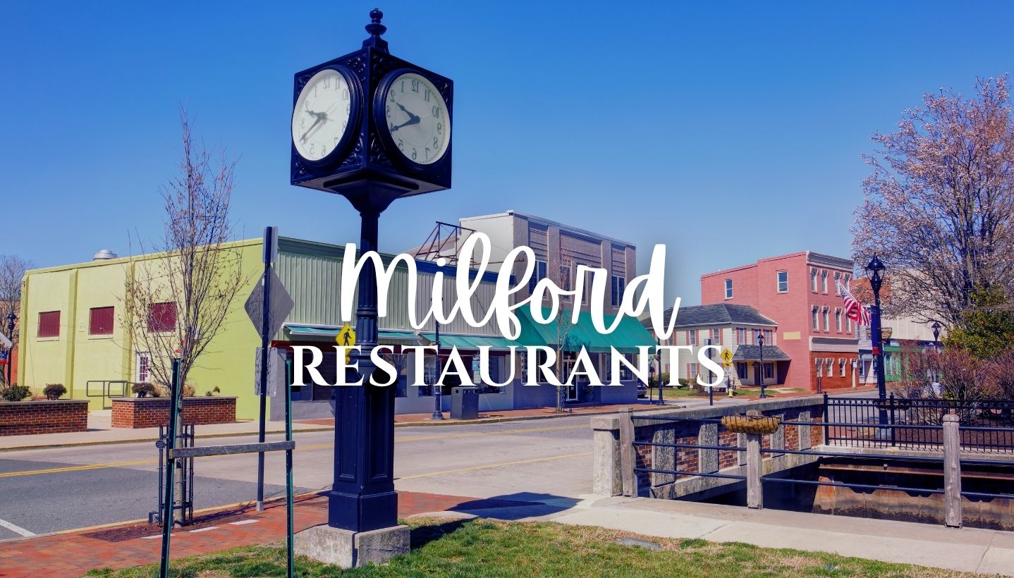 Best Restaurants of Milford
